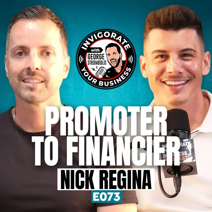 CLUB PROMOTER TO FINANCE ENTREPRENEUR WITH NICK REGINA | E073 PODCAST