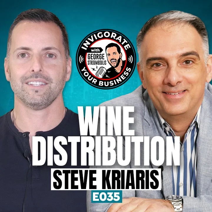 FOOD &amp; WINE DISTRIBUTION WITH STEVE KRIARIS | E035 PODCAST