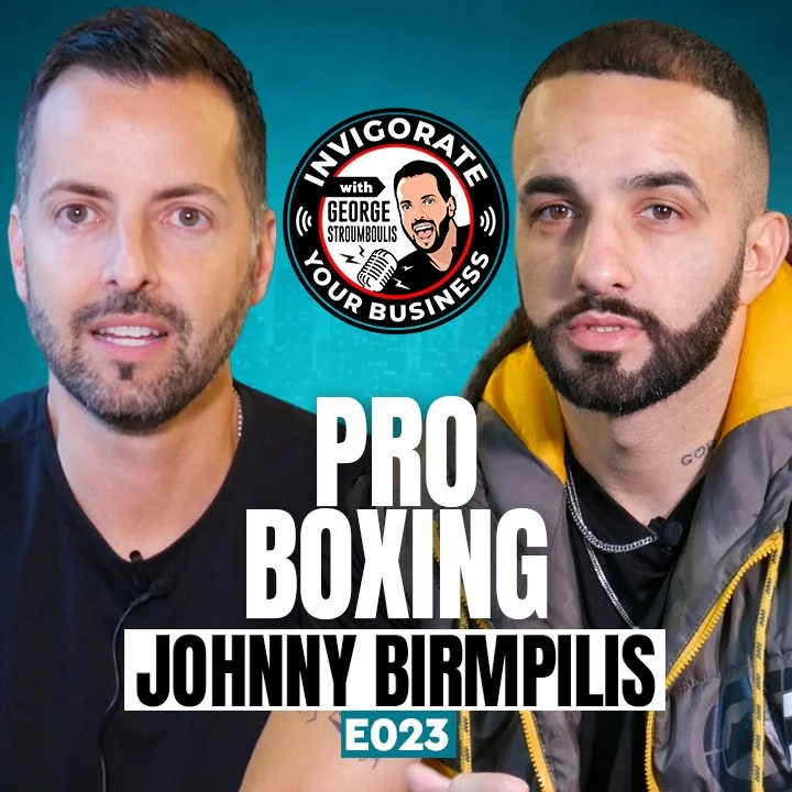 PRO BOXING &amp; FIGHT MONEY WITH JOHNNY BIRMPILIS | E023 PODCAST