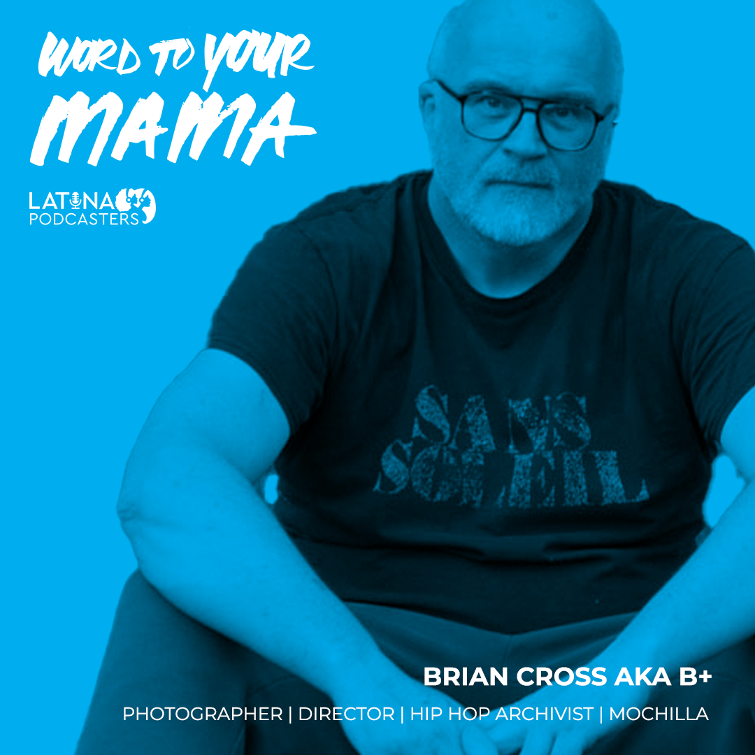 EP 151 Brian Cross aka B+: Irish born Photographer Director. Hip Hop archivist. episode artwork