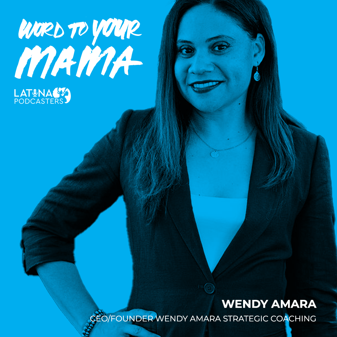 EP 152 Wendy Amara: 1st Gen Guatemalan CEO & Founder of Wendy Amara Strategic Coaching episode artwork