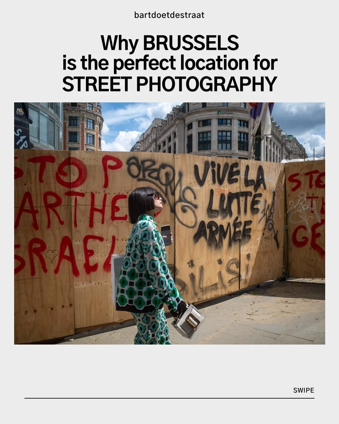 Why Brussels is my favourite city for street photography.
