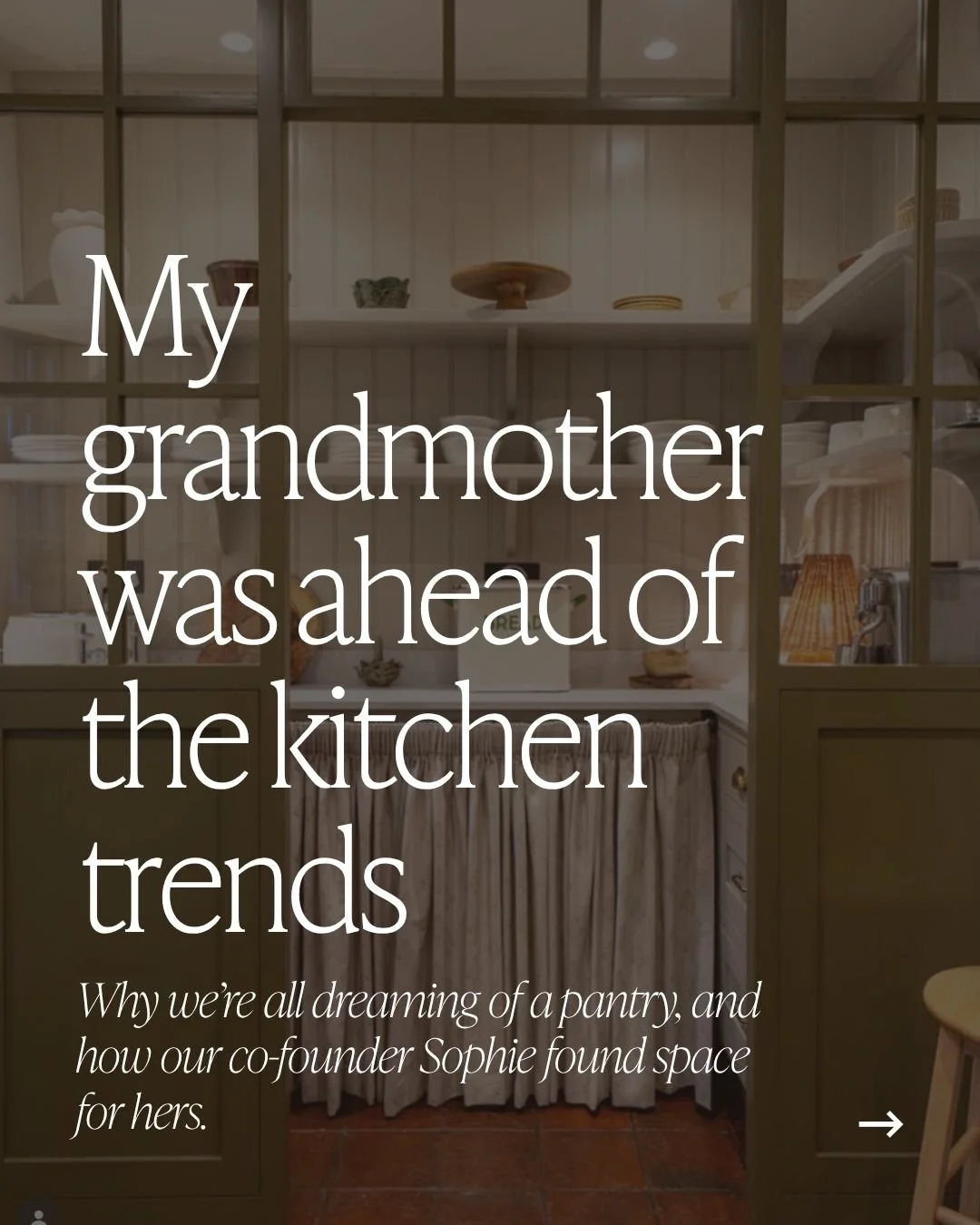 My grandmother's two built-in store cupboards were ahead of their time. 🫙

Pantries are now one of the most-requested things on kitchen wish lists, and we completely understand why. If you're wondering where one could possibly fit, Sophie found hers