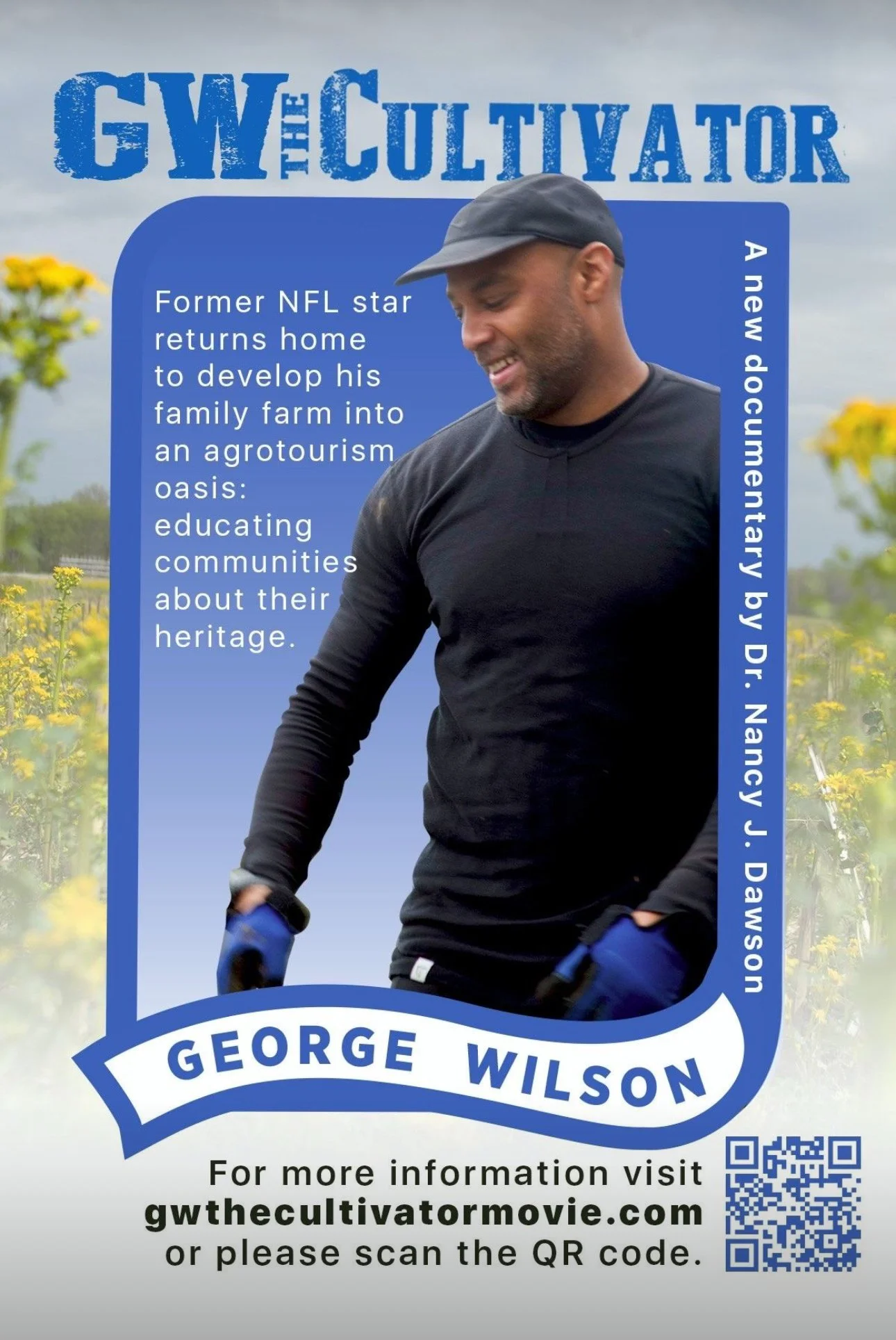 Associate Producer/Consultant : GW : The Cultivator, George Wilson Documentary