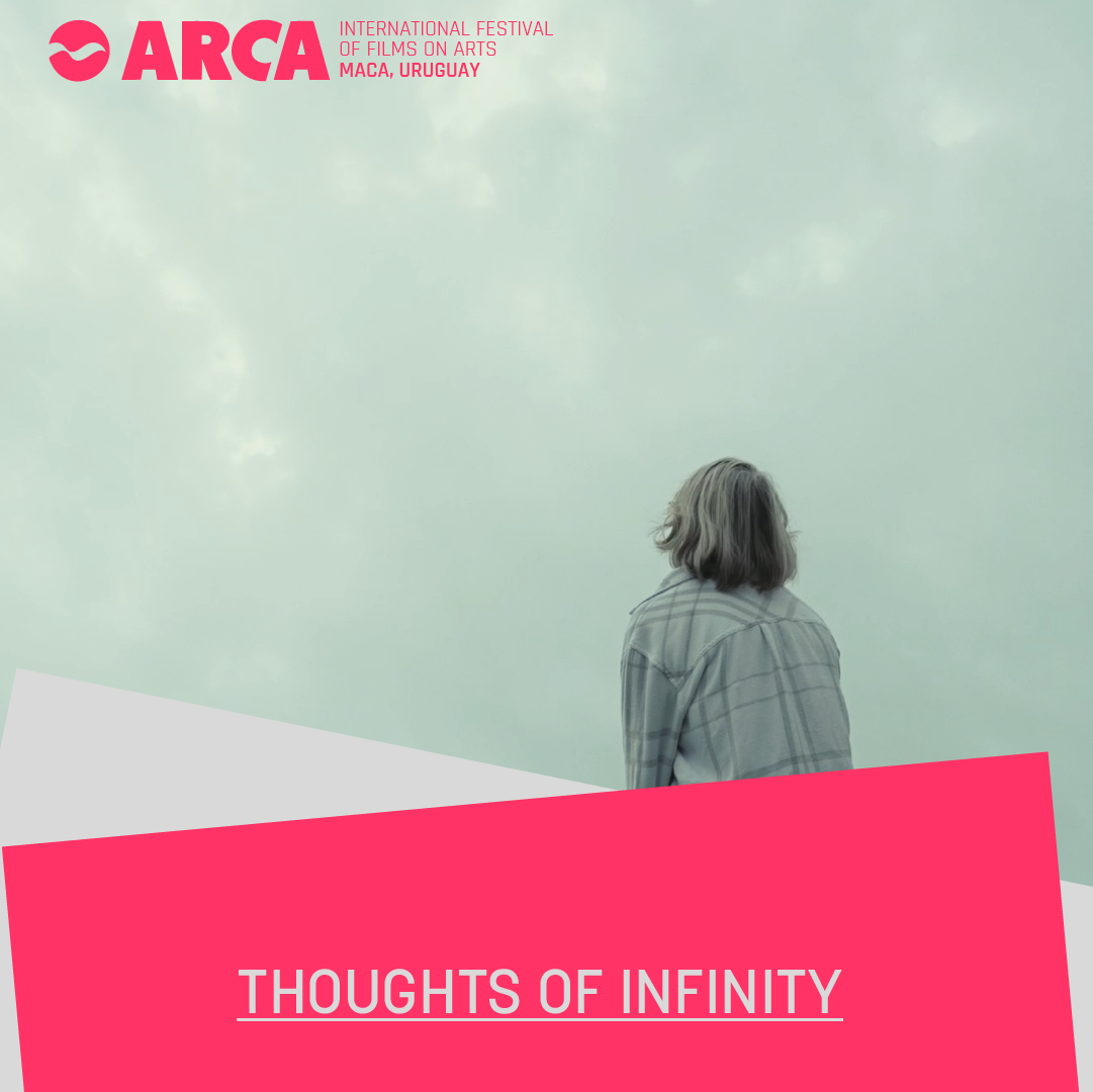 Thoughts of Infinity / ARCA