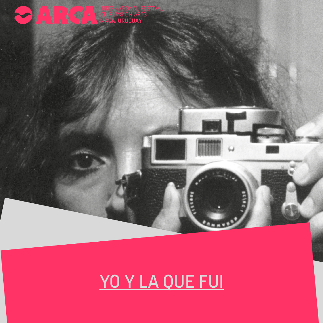 Yo y la que fui / ARCA