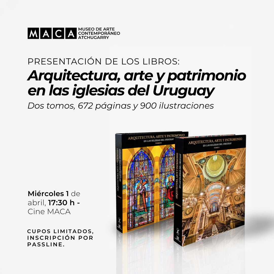 Presentación de los libros "Arquitectura, Arte y Patrimonio en las iglesias del Uruguay"