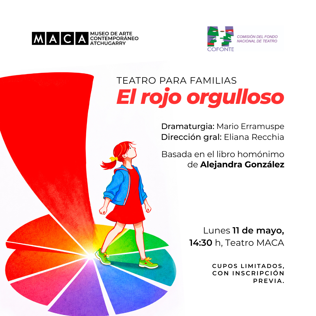EL ROJO ORGULLOSO · Teatro · Foro MACA