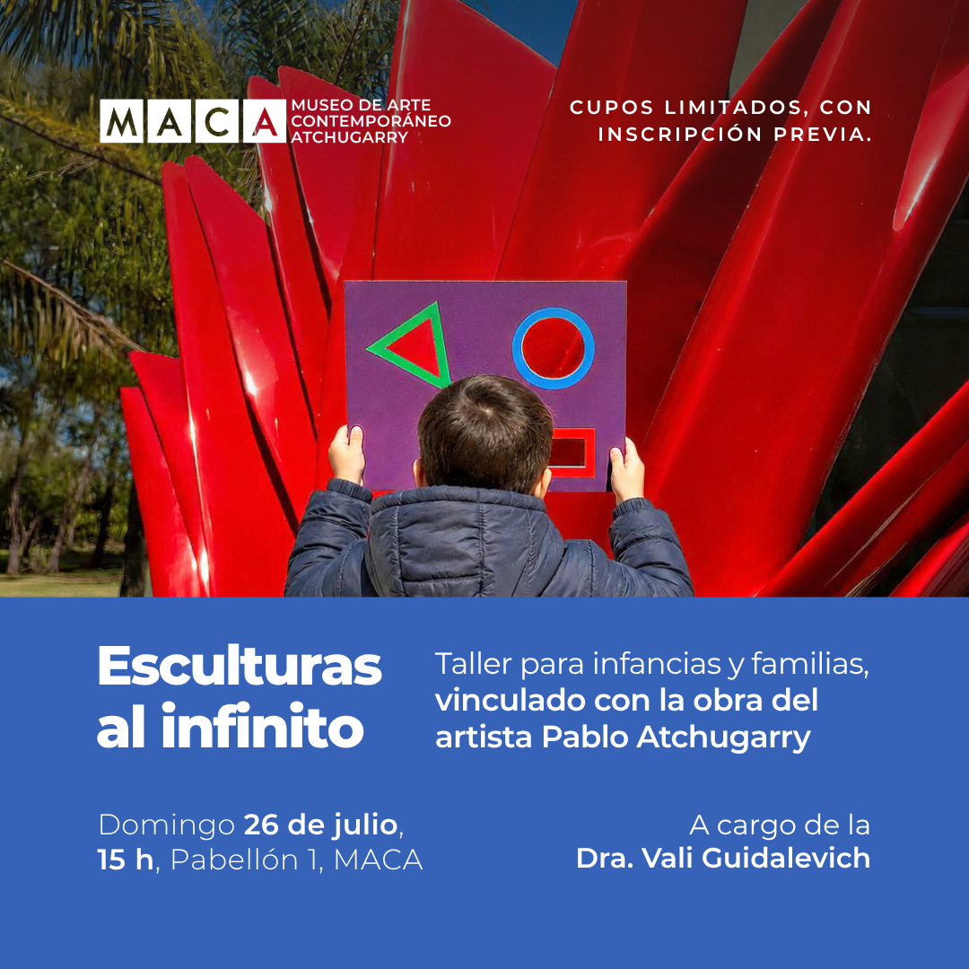 Taller para infancias. Pablo Atchugarry: Esculturas al infinito
