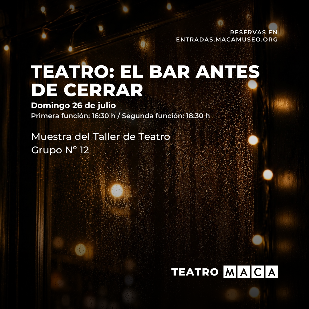 TEATRO: El bar antes de cerrar