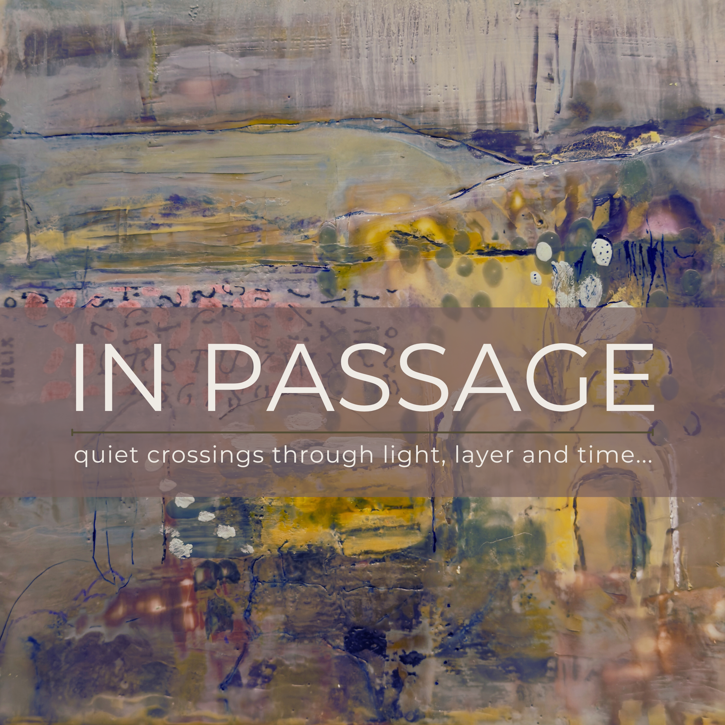 IN PASSAGE Solo Exhibition by Midge Johnson