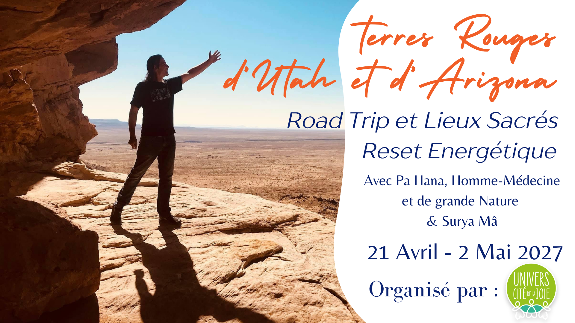 VOYAGE “RESET ENERGETIQUE” ROADTRIP &amp; BIVOUAC EN TERRES AMÉRINDIENNES D’ARIZONA ET UTAH (USA)