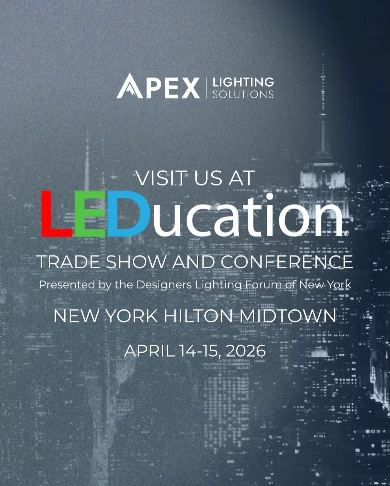 Join us for LEDucation 2026, April 14&ndash;15 at the New York Hilton Midtown. We can&rsquo;t wait to see you there!