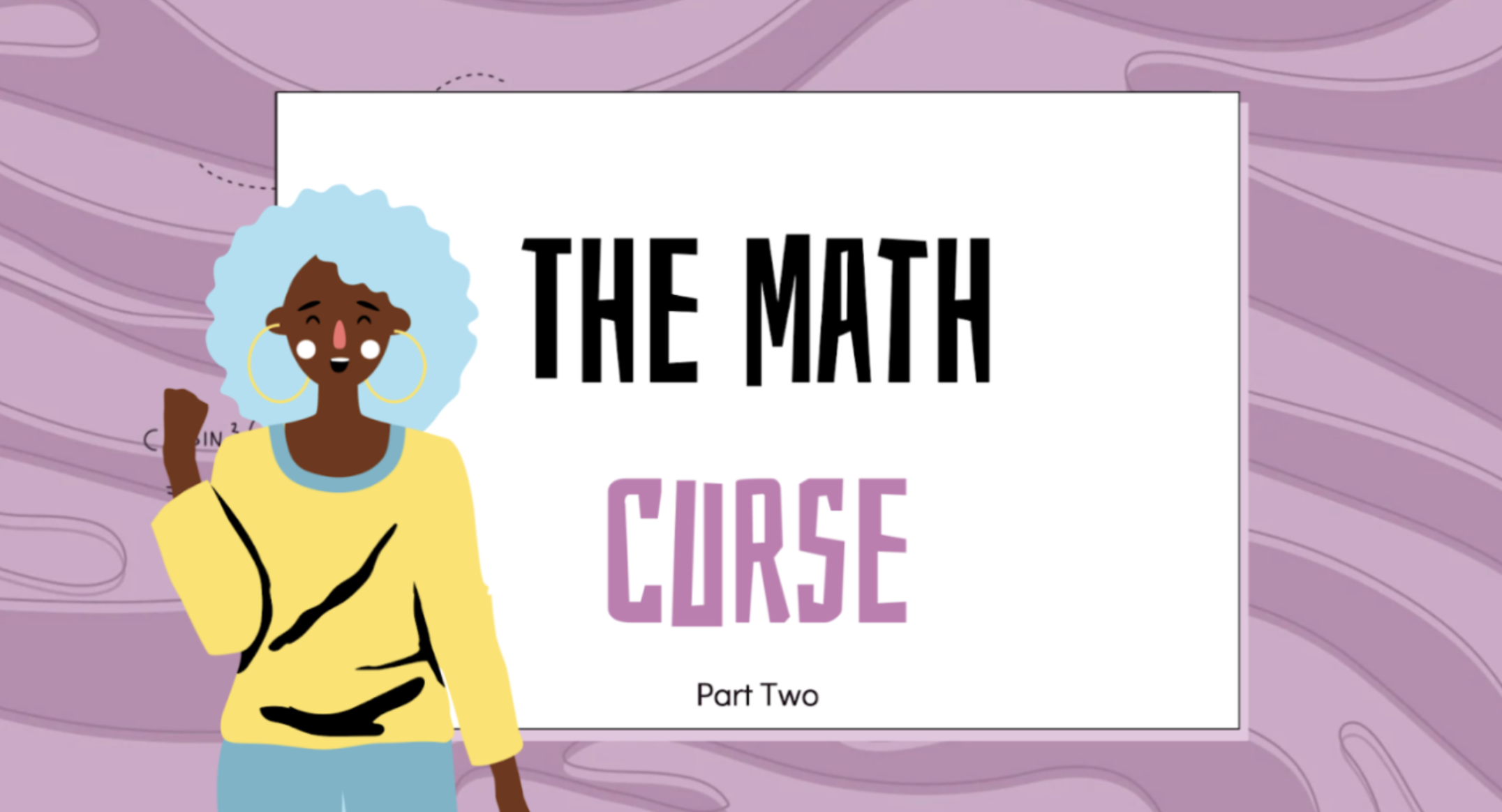 The Math Curse - Part Two