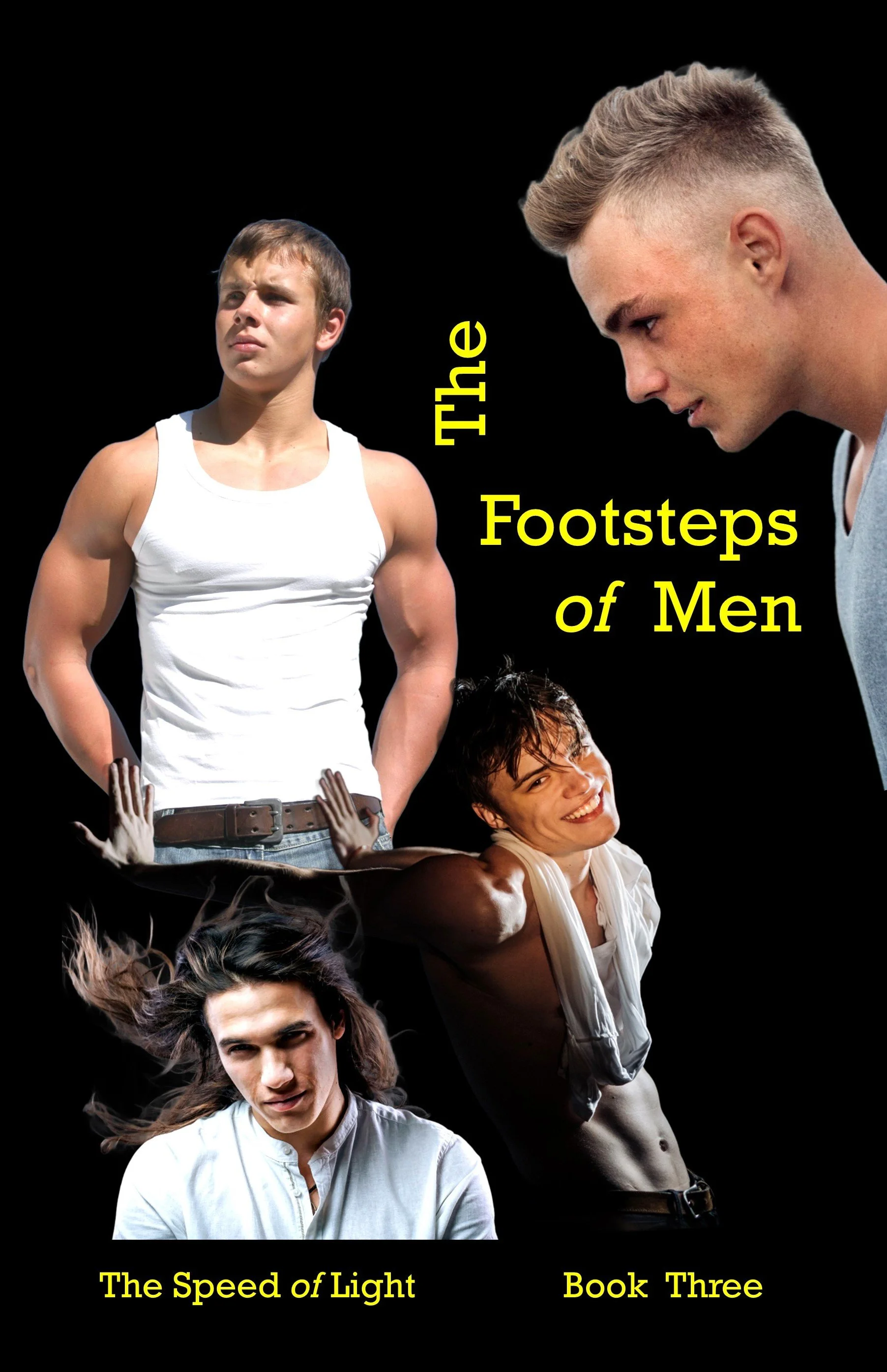 The Footsteps of Men - Book Three of the Speed of Light Series
