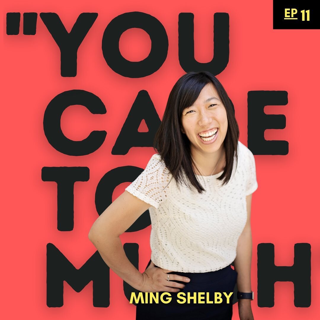 Out today: Episode 11 of &ldquo;You Care Too Much&rdquo; with Ming Shelby (@mingshelby)! 

Ming shares her secret ingredient for showing up authenticity and ultimately making the world a better place; Courage. 🔥

We chat about the impact of courageo