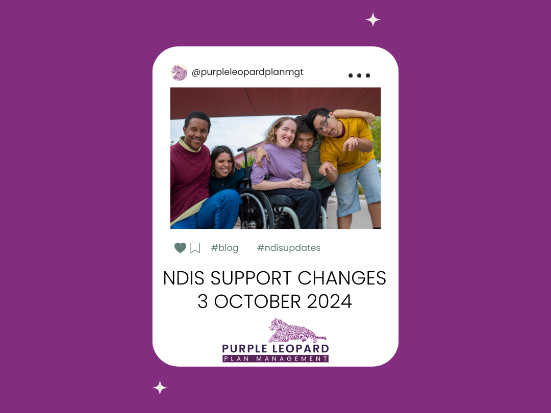 NDIS Supports Changes: NDIS Update 3 October 2024