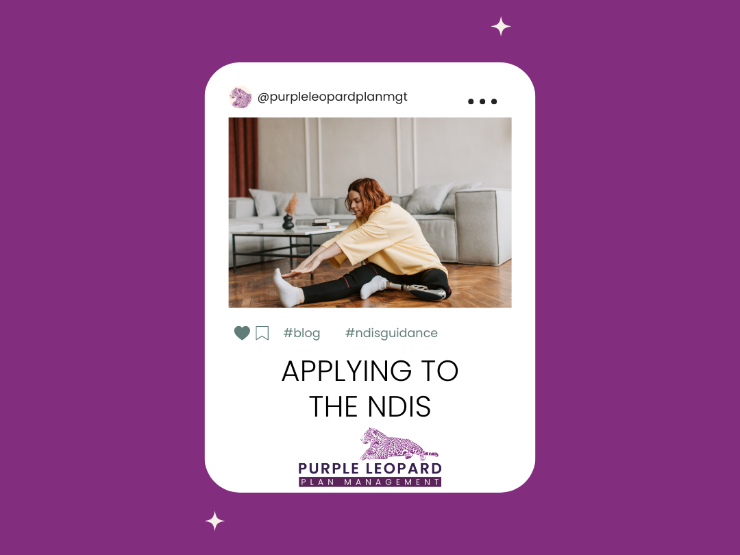 Applying to the NDIS: Eligibility, Evidence &amp; Processes