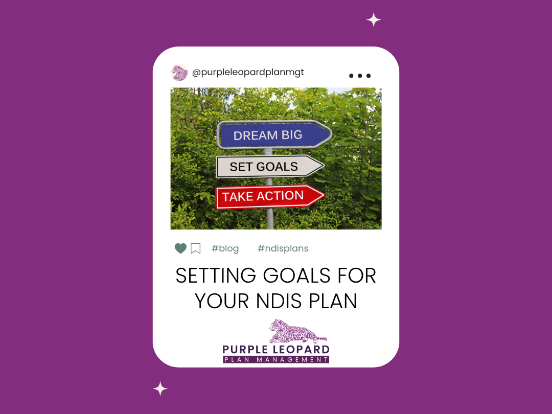 Setting Goals for Your NDIS Plan