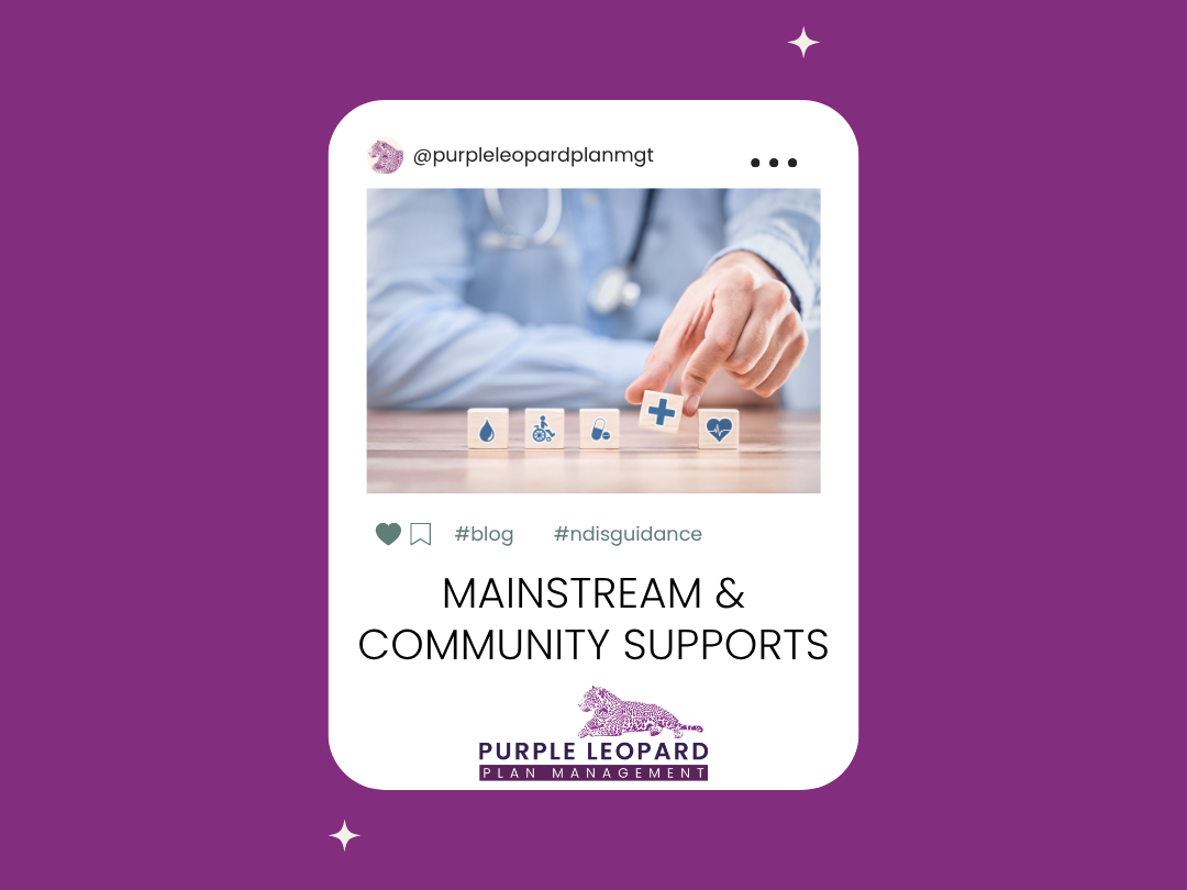 Mainstream &amp; Community Supports