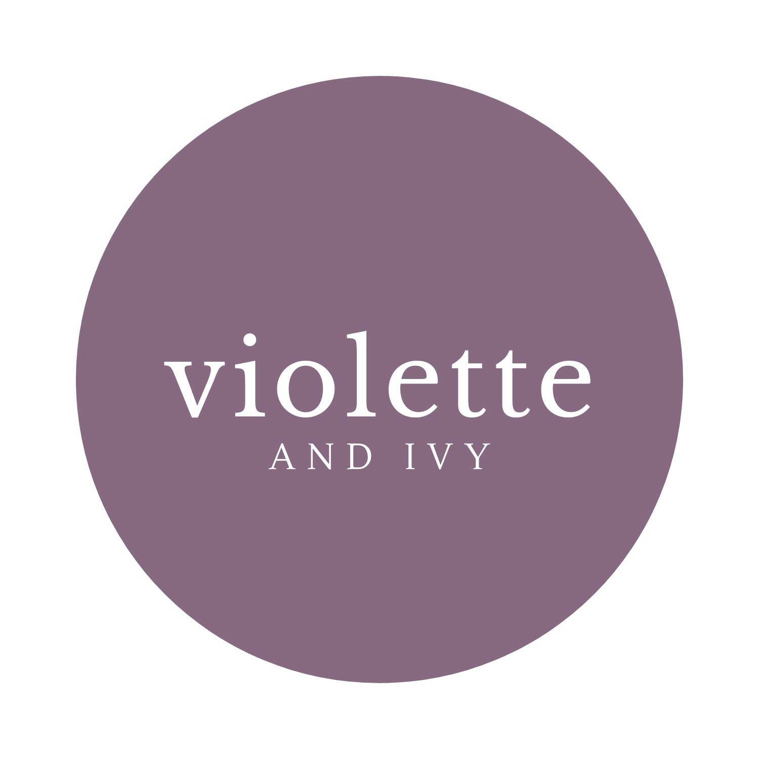 Violette &amp; Ivy