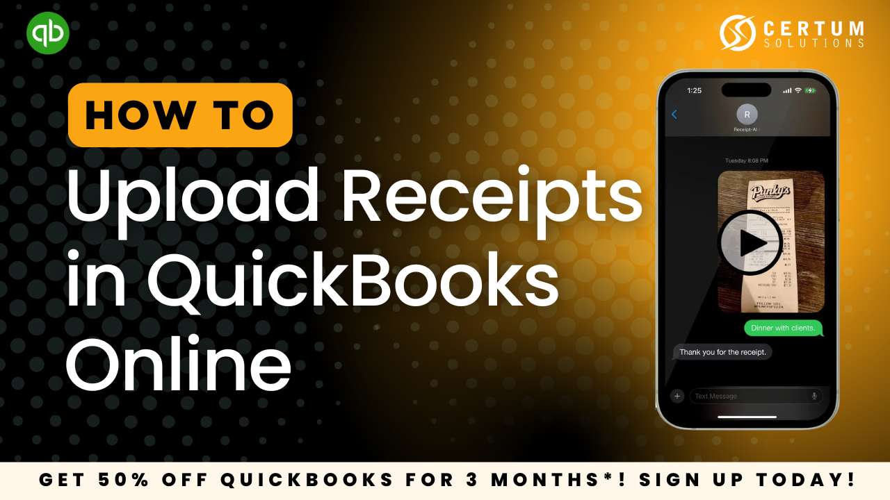 How to Capture, Attach &amp; Manage Receipts in QuickBooks Online&nbsp;