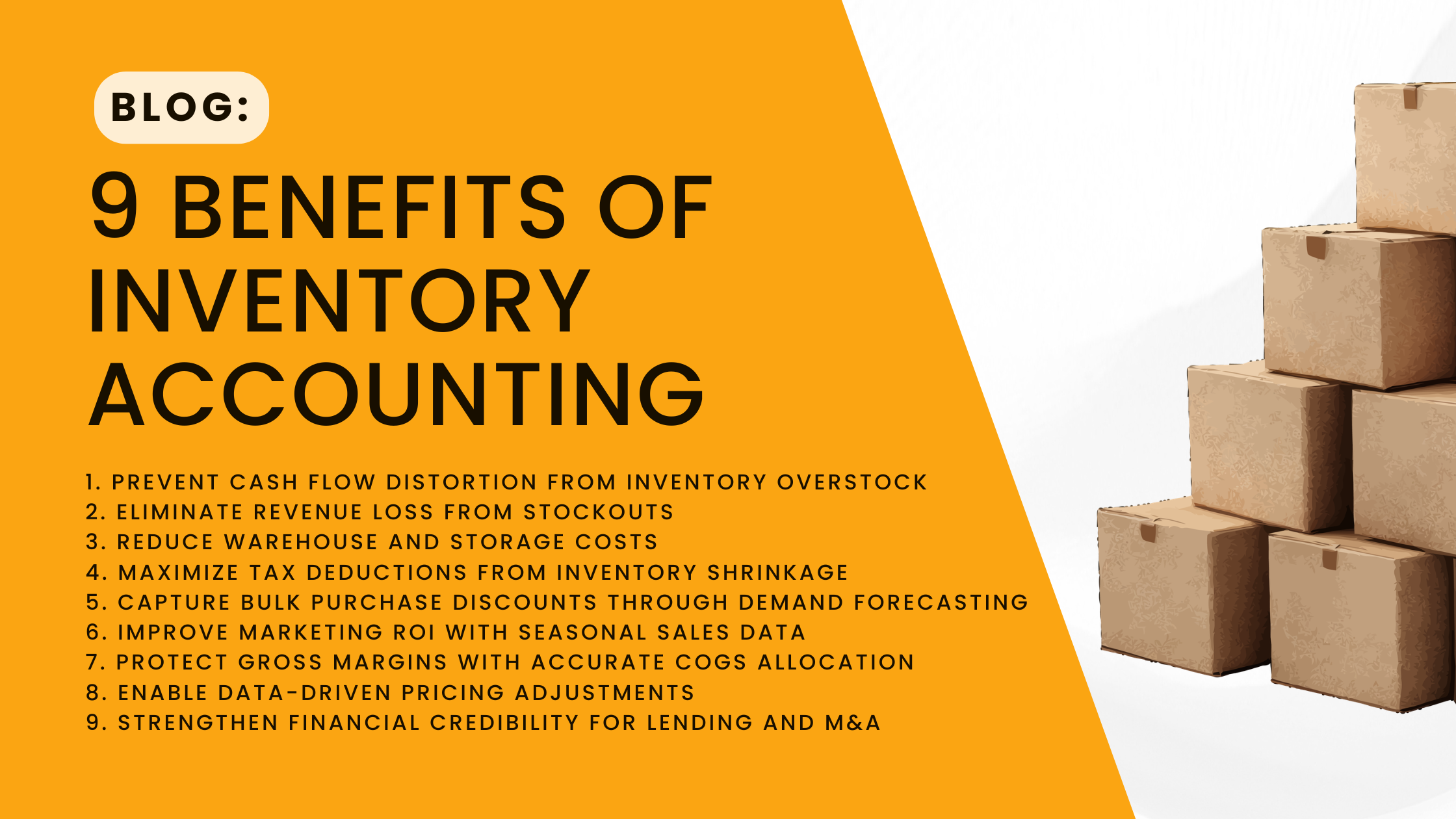 9 Benefits of Inventory Accounting&nbsp;