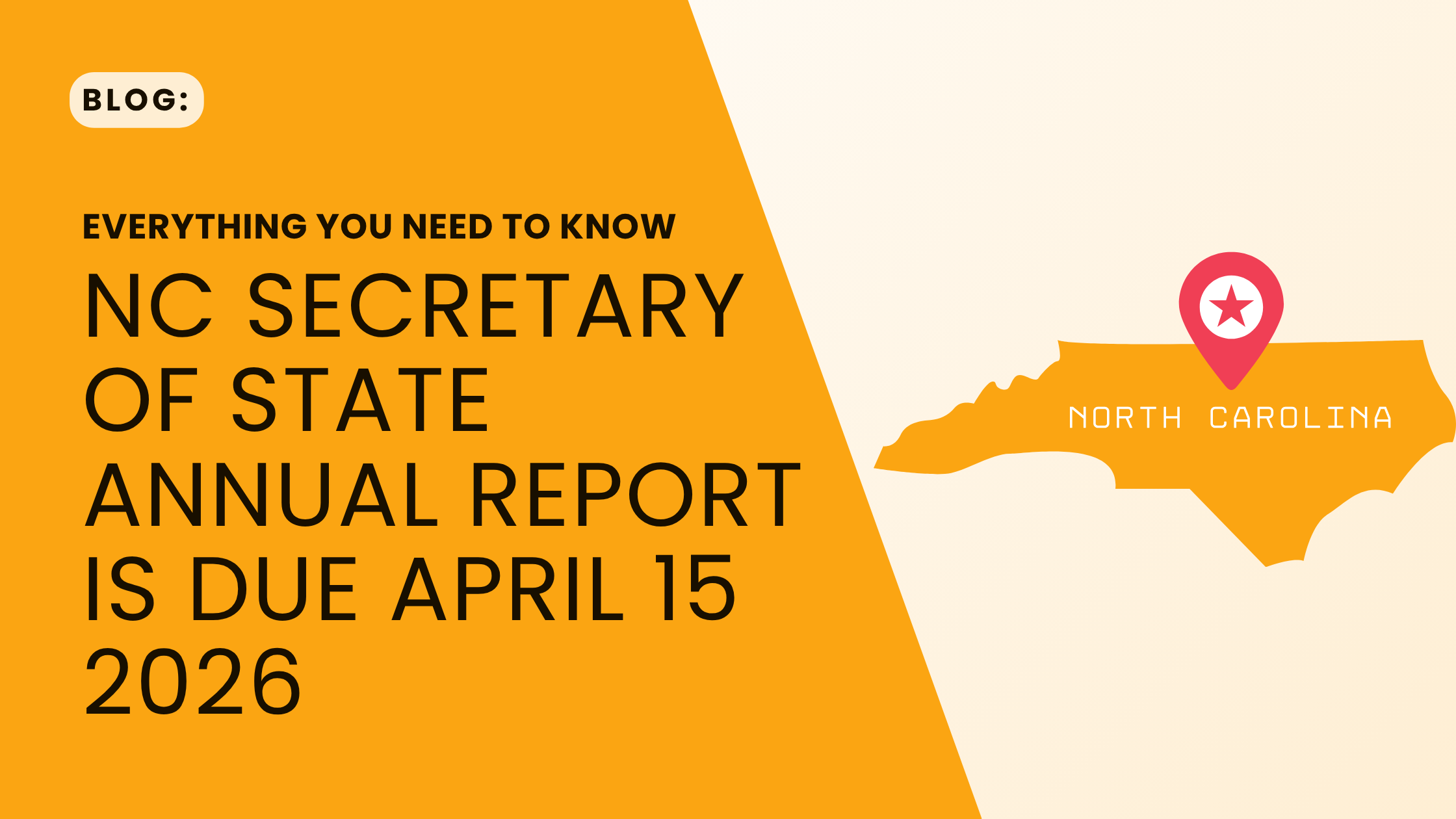 Your NC Secretary of State Annual Report Is Due April 15, 2026— Here's What You Need to Know