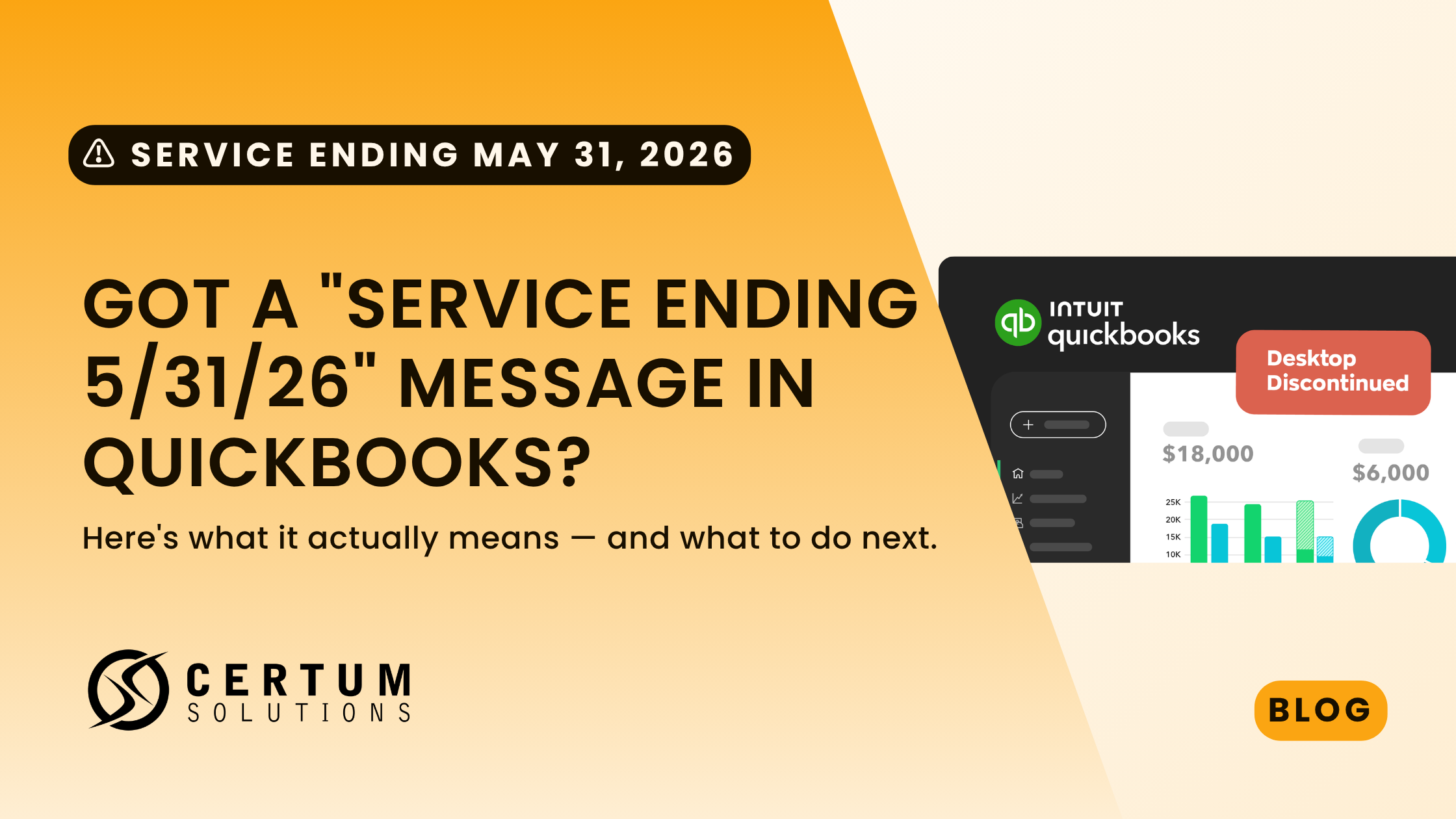 QuickBooks Desktop 2023 Service Ending May 31, 2026: What It Means and What to Do