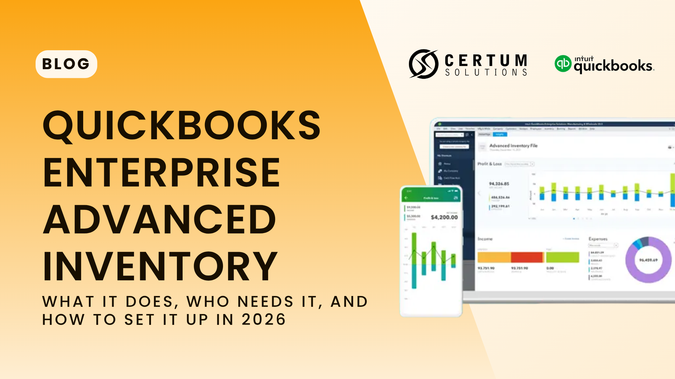 QuickBooks Enterprise Advanced Inventory: What It Does, Who Needs It, and How to Set It Up in 2026