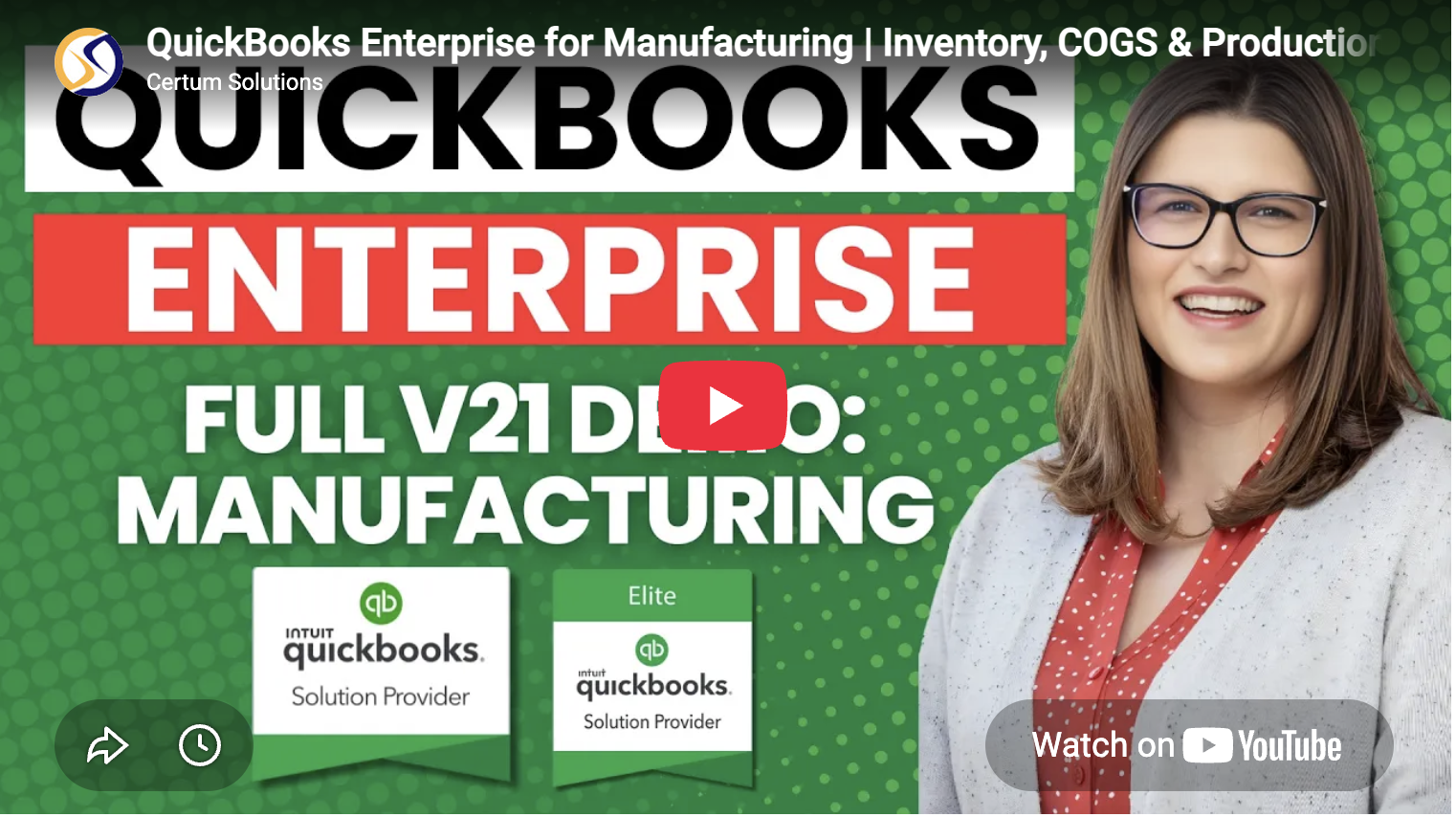 QuickBooks Enterprise Manufacturing Guide [Video]