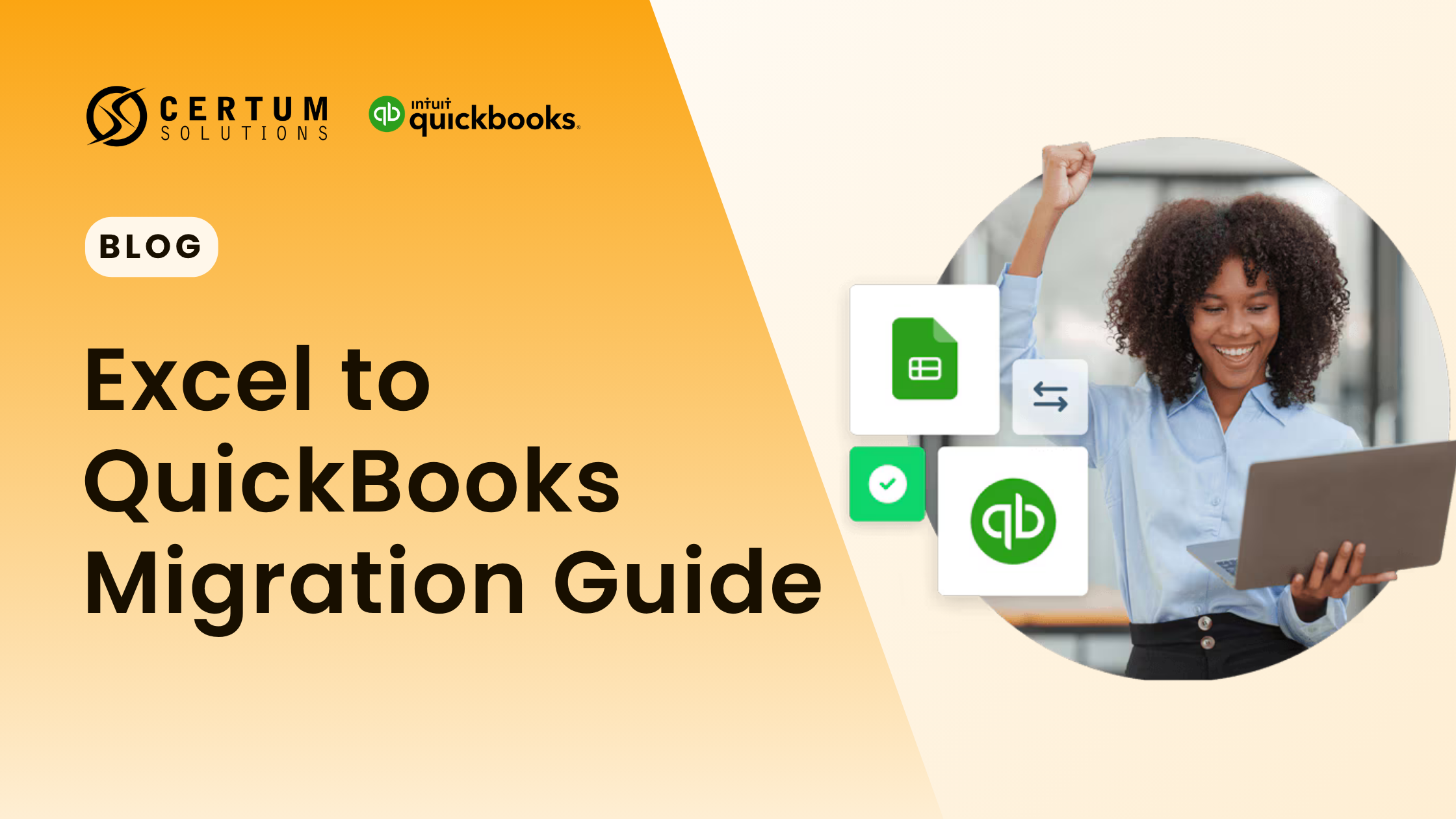 How to Move From Excel to QuickBooks Without Losing a Single Number