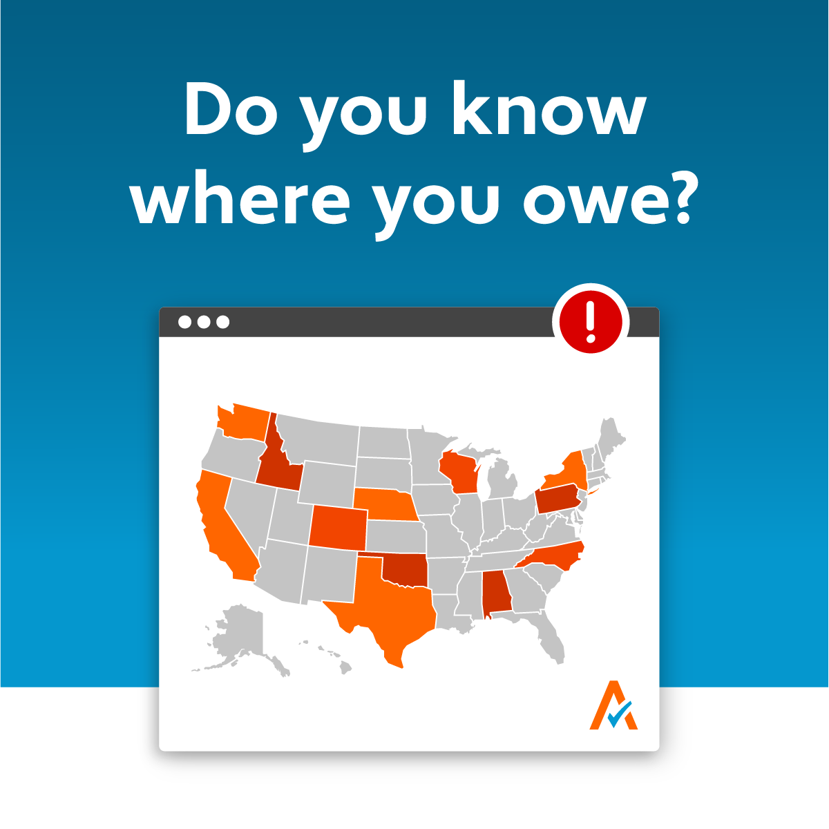 Map of the United States highlighting states with unpaid debts in orange and dark red, with a question asking if you know where you owe money.