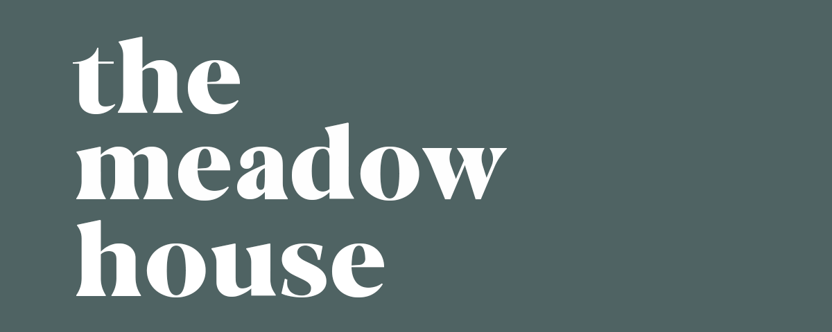 The Meadow House