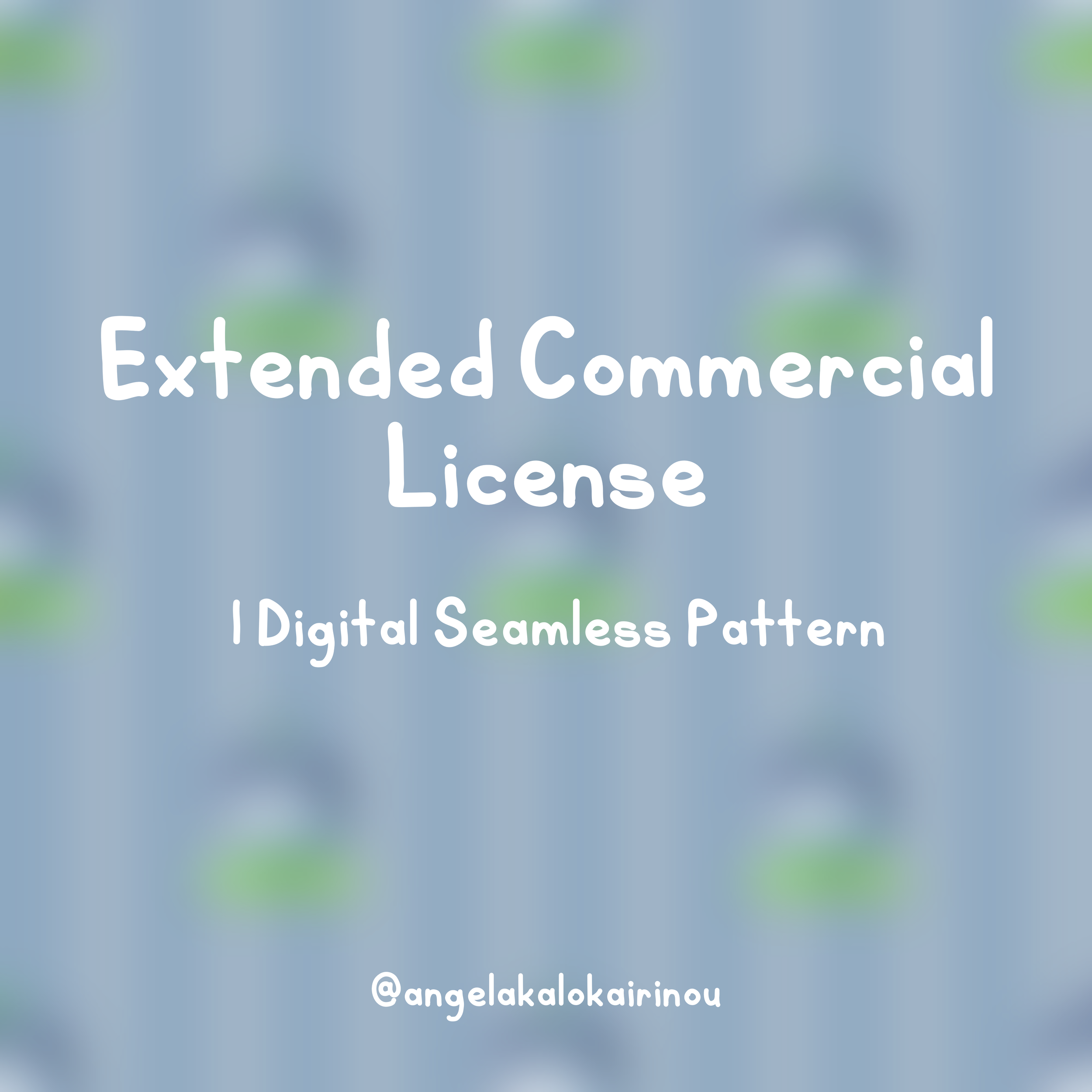 EXTENDED COMMERCIAL LICENCE (Single) Use License For One angelakalokairinou Seamless Pattern