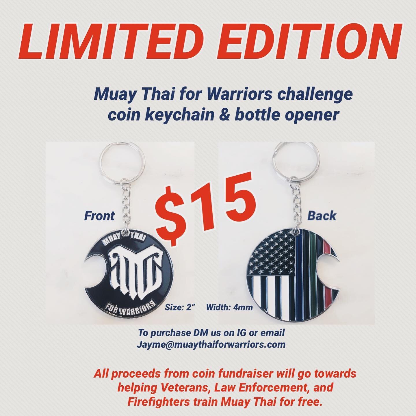 ❗️LIMITED EDITION ❗️

Muay Thai For Warriors Challenge Coin key chain &amp; Bottle opener

All proceeds from coin FUNDRAISER will go towards helping Veterans, Law Enforcement, and Firefighters train Muay Thai for free.

To purchase DM us on IG 
or 
e