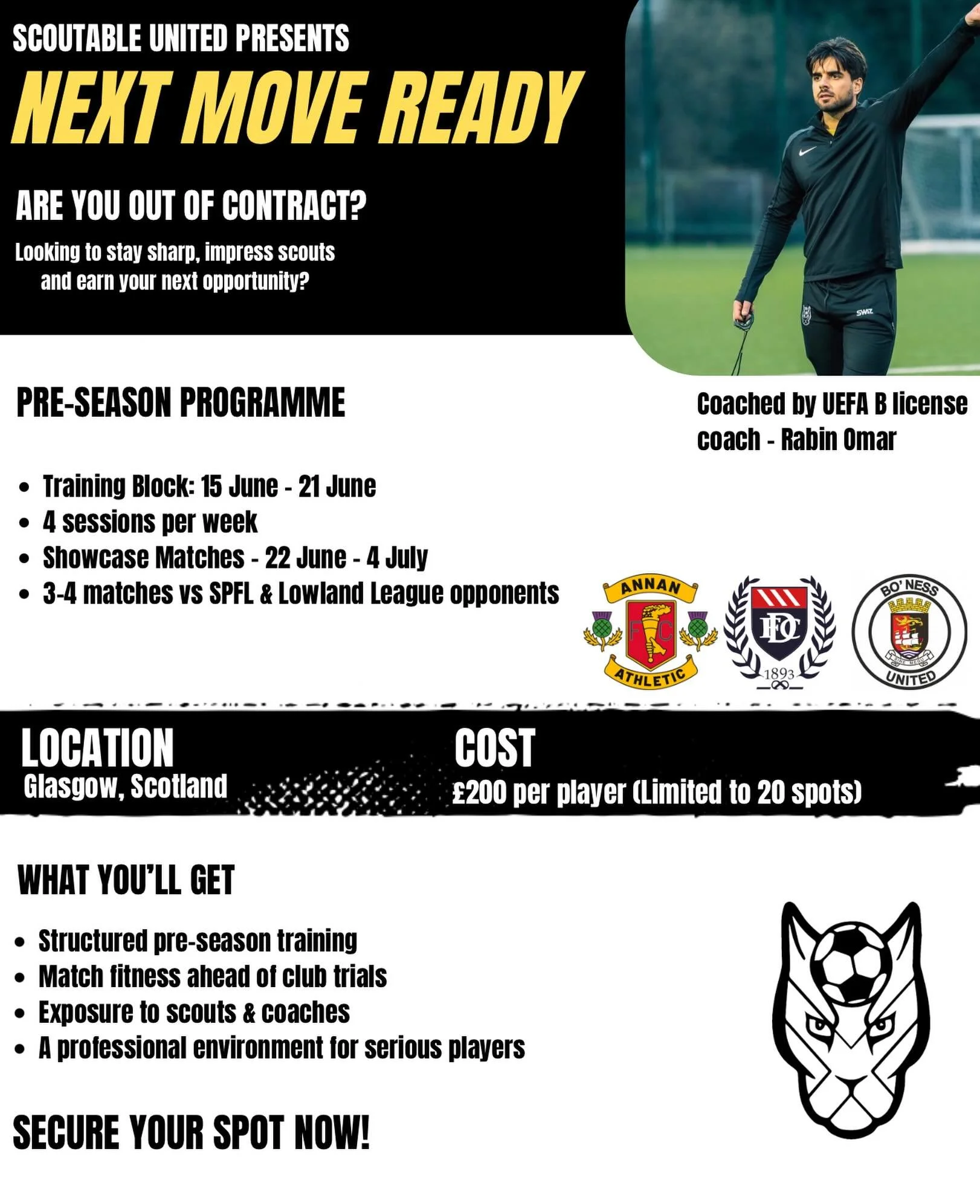 NEXT MOVE READY 2026 ⚽️

After a successful programme last year, we&rsquo;re back again&hellip; 👀🔥

A 3-week programme designed to give players the best opportunity to get back on the radar of Scottish clubs.

🏴󠁧󠁢󠁳󠁣󠁴󠁿Scotland 
&bull; CAS Lea