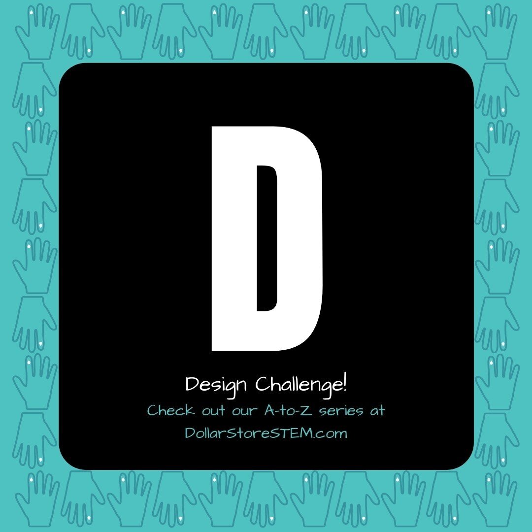 Check out the next post for our year-long A to Z lesson series: D is for Design! Click the link in our bio for a #dollarstorestem design challenge! #DSSAtoZ  #dssSaturdays #STEM #STEMeducation #TEDEd #TIEfighters