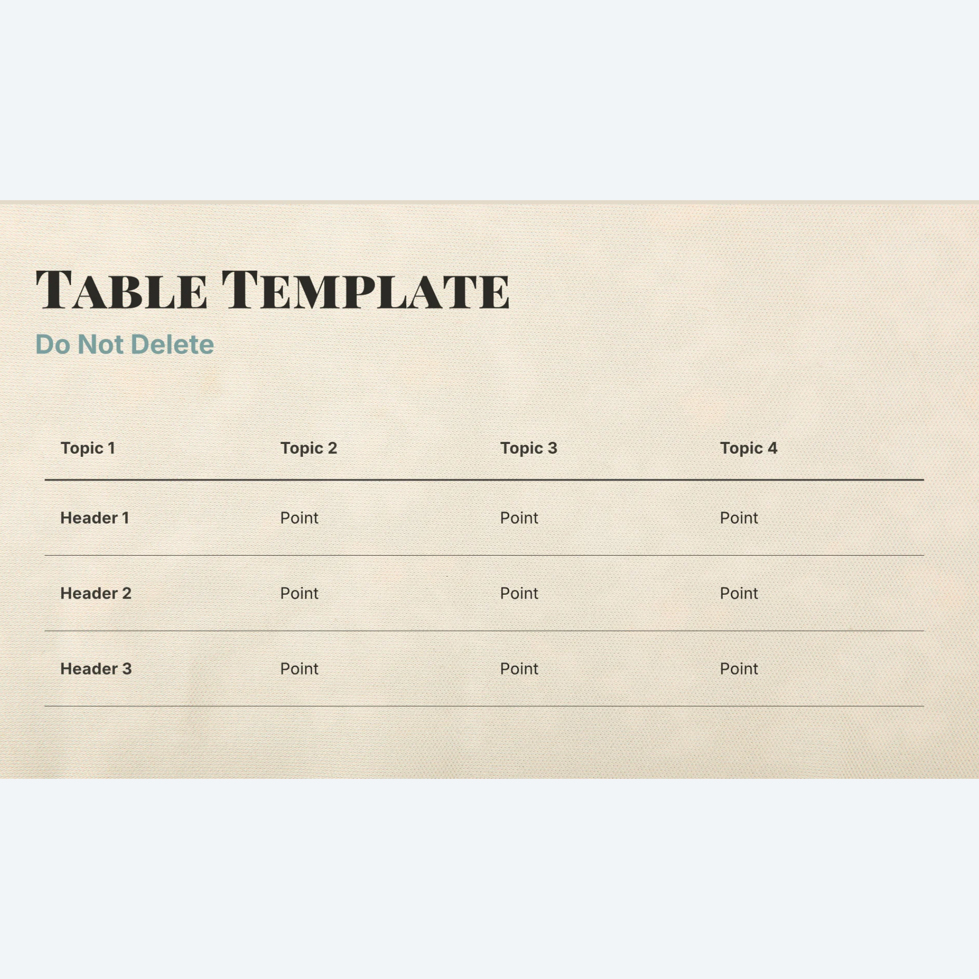 Included Table Template Slide