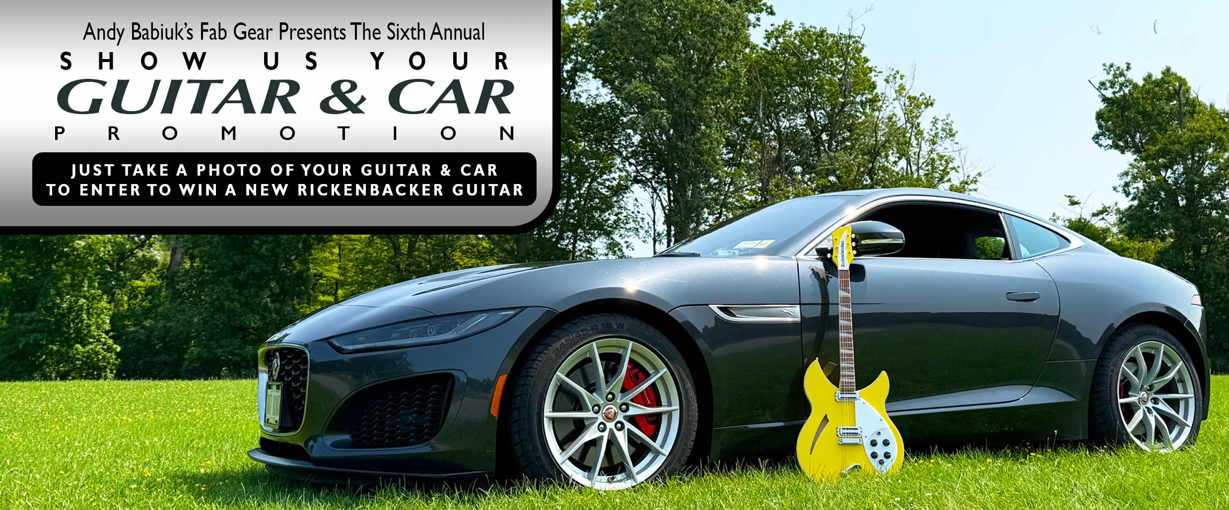 This picture shows the Guitar and car photo contest where you can win a brand new rickenbacker guitar. pictured is a jaguar sports car and yellow Rickenbacker guitar outside