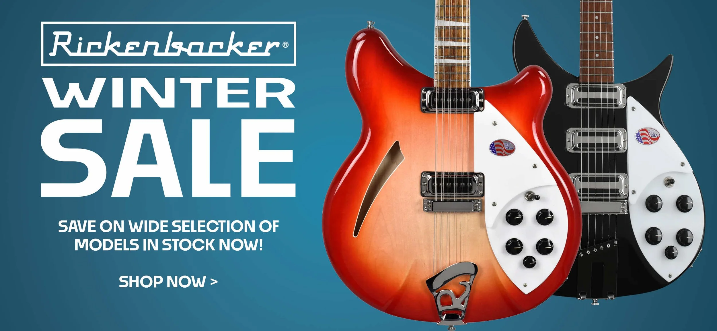 This advertises that Rickenbacker guitars are on sale