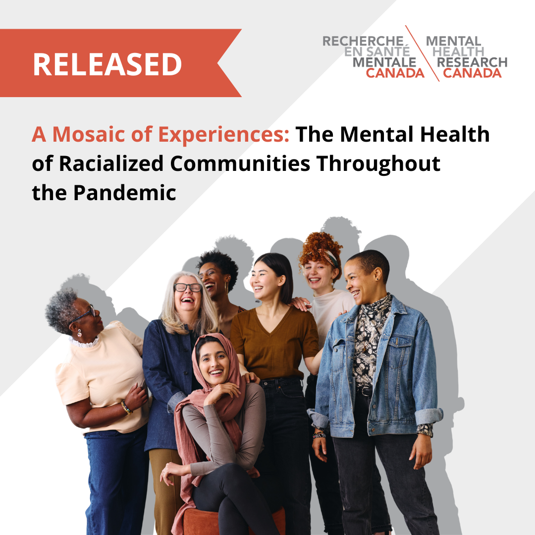 A Mosaic Of Experiences: The Mental Health of Racialized Communities Throughout the Pandemic