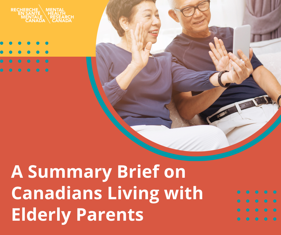 A Summary Brief on Canadians Living with Elderly Parents