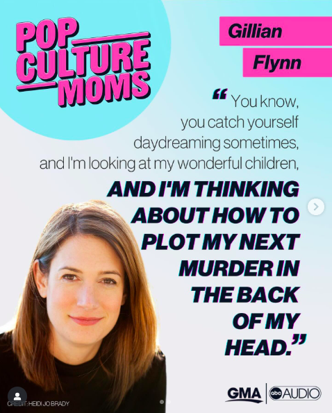 Gillian Flynn on ‘Gone Girl,’ gritty women, and the darker side of motherhood