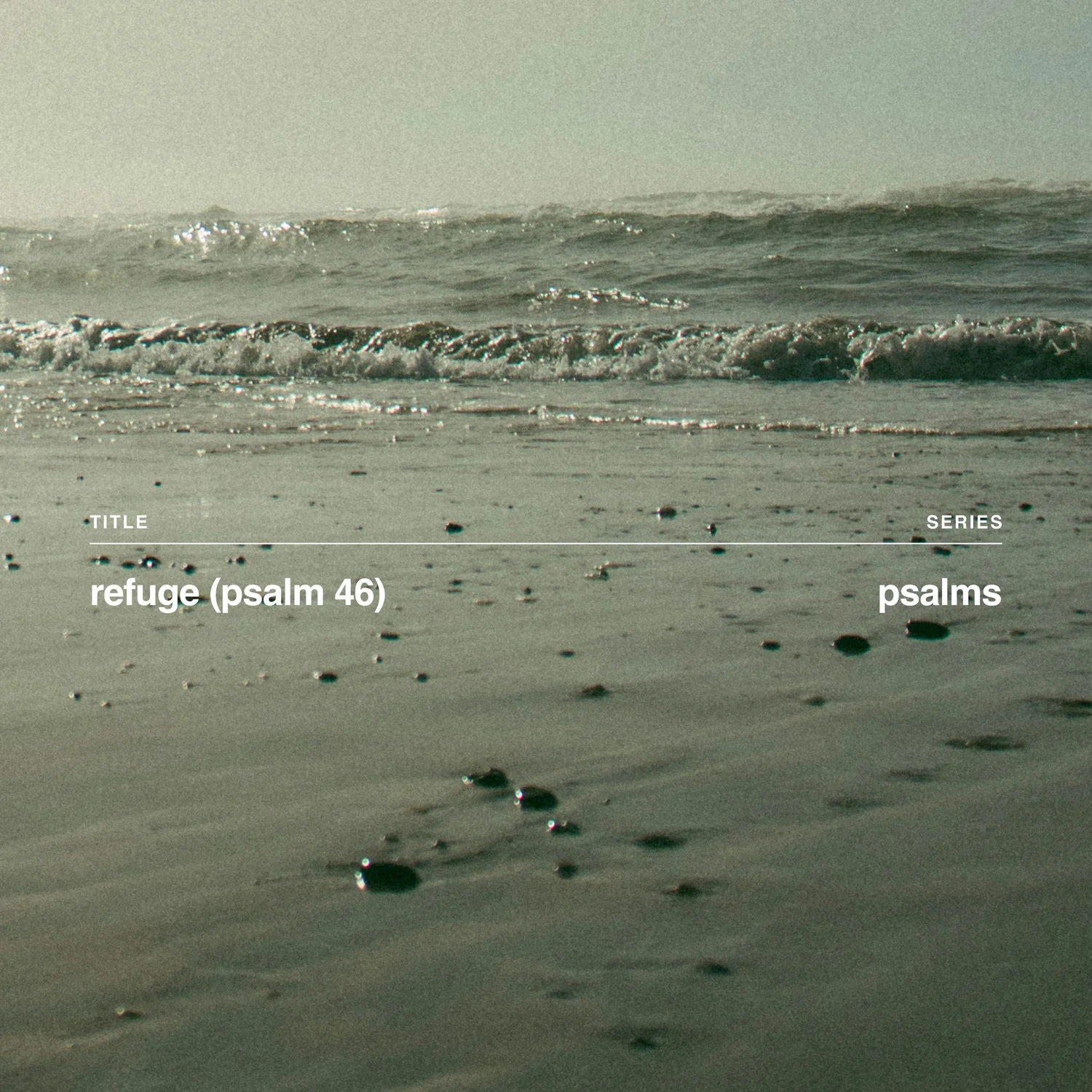 Refuge (Psalm 46) episode artwork