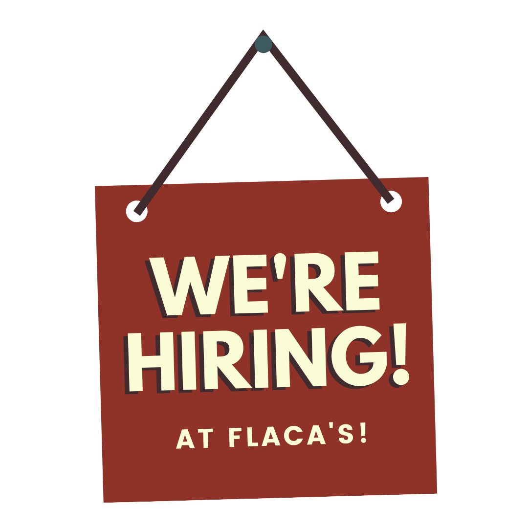 Flaca's— Employment