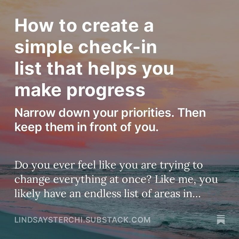 I love setting goals, naming habits I want to change, and coming up with new projects to tackle. But here&rsquo;s the problem: I might set my priorities and have great intentions, but it&rsquo;s all too easy to lose track of it in the busyness of day