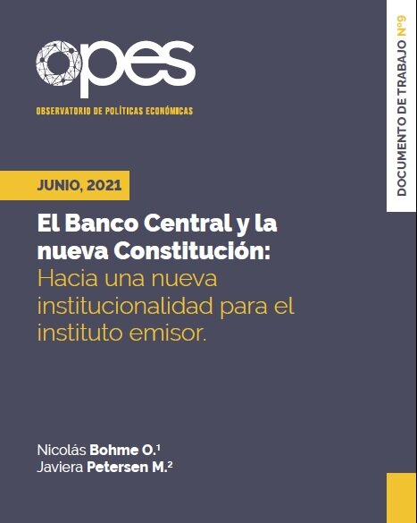 Documento de trabajo N°9. El Banco Central y la nueva Constitución: hacia una nueva institucionalidad para el instituto emisor