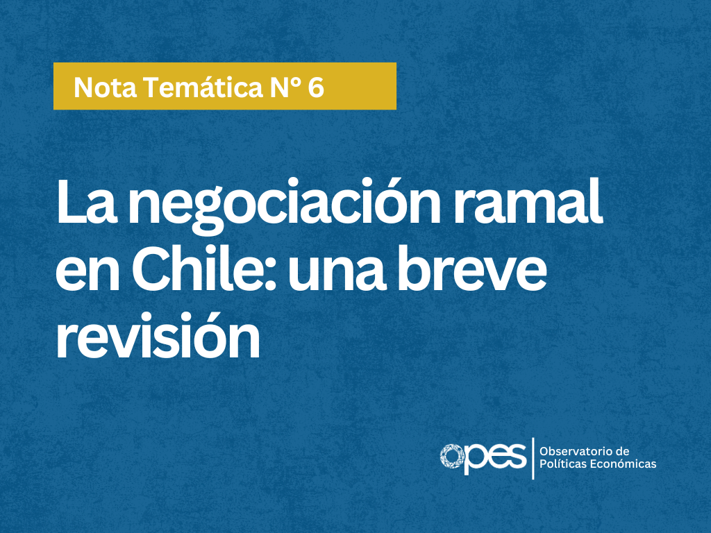 La negociación ramal en Chile: Una breve revisión