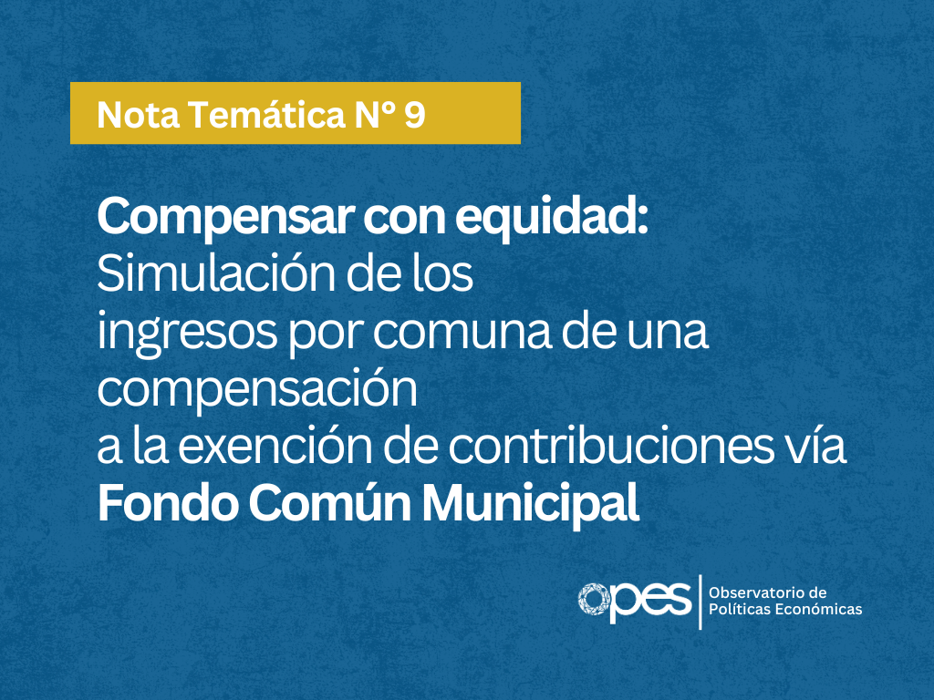 Compensar con equidad: simulación de los ingresos por comuna de una compensación a la exención de contribuciones vía FCM